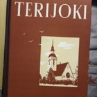 TERIJOKI - Kuvia ja kuvauksia (1 p. 1951 Karjala ) Sis.pk:t - pikkukuva 2