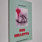 Harri Kumpulainen : Hoi hillotta - pikkukuva 1