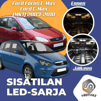 Ford C-Max (MK1) Sisätilan LED-sarja 11-osainen