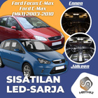 Ford C-Max (MK1) Sisätilan LED-sarja 11-osainen - pikkukuva 1