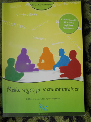 Linda Kavelin Popov:  Reilu, reipas ja vastuutuntoinen