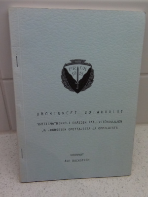 UNOHTUNEET SOTAKOULUT, ÅKE BACKSTRÖM 1979