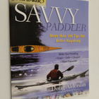 Doug Alderson : Sea kayaker's savvy paddler : more than 5... - pikkukuva 1