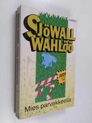 Maj Sjöwall : Mies parvekkeella