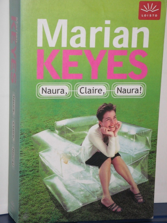 Marian Keyes : Naura, Claire, Naura!