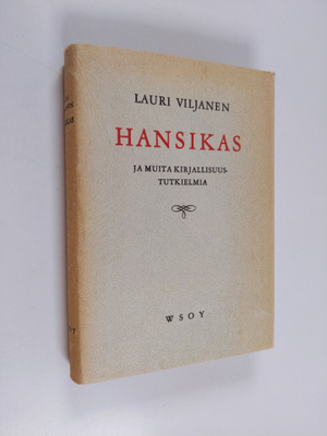 Lauri Viljanen : Hansikas ja  muita kirjallisuustutkielmia