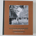 MUISTOJEN HELSINGISSÄ Kuva-albumi vuosilta 1900-1939 - pikkukuva 1