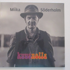 Miika Söderholm Kuusnolla LP Uusi Rock Kelmussa - pikkukuva 1