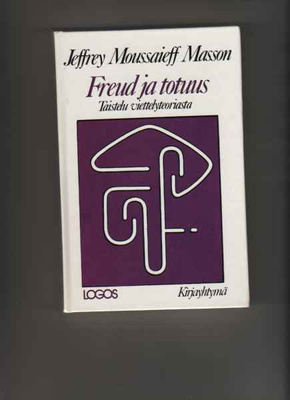 Masson, J. M.: Freud ja totuus, Kirjayhtymä 1985, yvk., K4