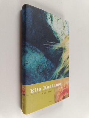 Eila Kostamo : Kosketus
