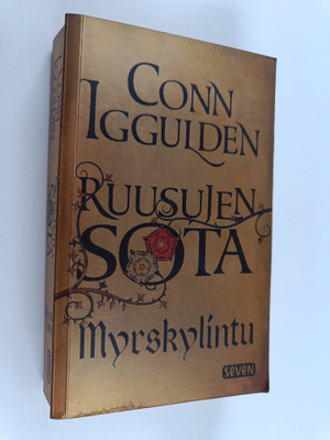 Conn Iggulden : Ruusujen sota 1 : Myrskylintu