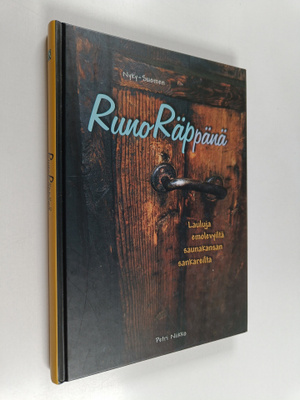 Runoräppänä : suusta suuhun tarttuvia lauluja emolevyiltä...