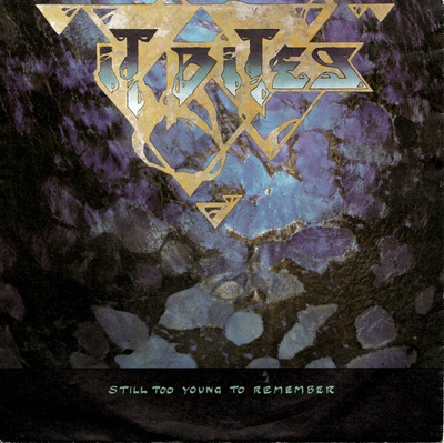 IT BITES: Still Too Young To Remember / Vampires  7"kk