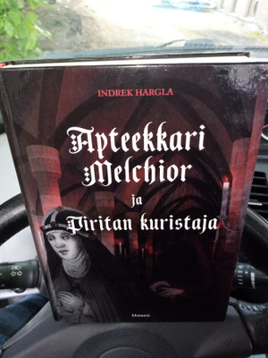 Indrek Hargla : Apteekkari Melchior ja Piritan kuristaja