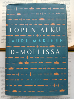 Lauri Mäkinen - Lopun alku d-mollissa (sid.)
