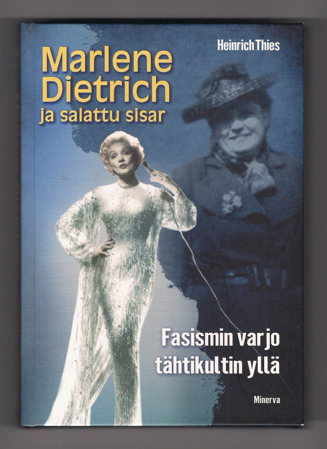 Heinrich Thies: Marlene Dietrich ja salattu sisar