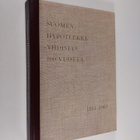 K. U. Pihkala : Suomen hypoteekkiyhdistys 1861-1961 : 100... - pikkukuva 1