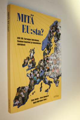 Esko ym. Antola : Mitä EU:sta