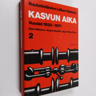 Olavi Riihinen : Rautatieläisten liiton historia 2, Kasvu... - pikkukuva 1