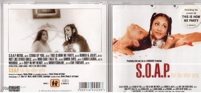S.O.A.P Not Like Other Girls