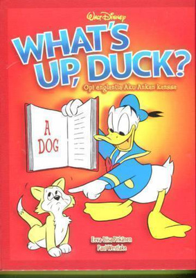 What's up, duck? Opi englantia Aku Ankan kanssa