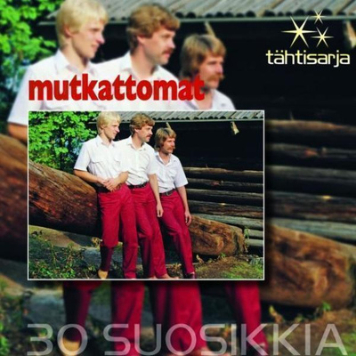 MUTKATTOMAT: 30 suosikkia, Tähtisarja (2-CD), ks. ESITTELY