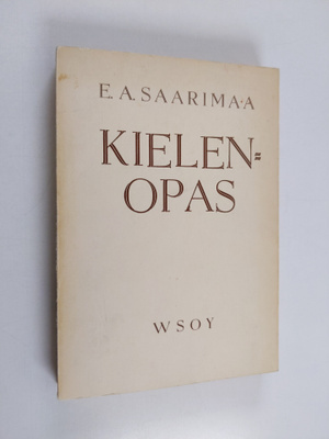 E. A. Saarimaa : Kielenopas