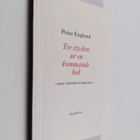 Peter Englund : Tre stycken ur en kommande bok : "Den oöv... - pikkukuva 1