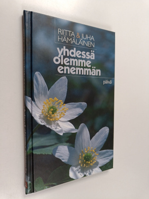 Riitta Hämäläinen ym. : Yhdessä olemme enemmän (signeerattu)