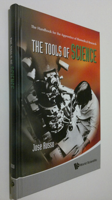 Jose Russo : The Tools of Science : a handbook for the ap...
