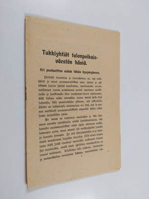 Tukkiyhtiöt talonpoikaisväestön häviö : eri puolueitten s...