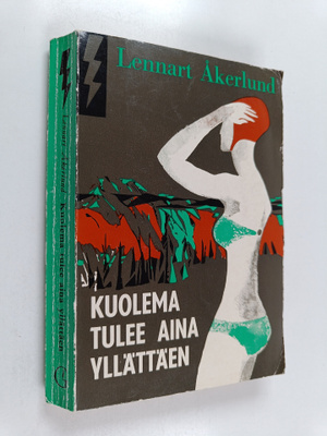 Lennart Åkerlund : Kuolema tulee aina yllättäen : salapol...
