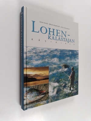 Juha Jormanainen ym. : Lohenkalastajan käsikirja