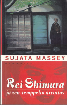Sujata Massey: Rei Shimura ja Zen-temppelin arvoitus (nide)