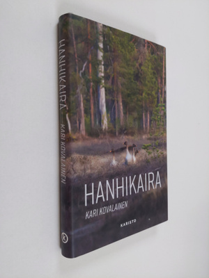 Kari Kovalainen : Hanhikaira