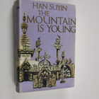 Han Suyin : The mountain is young - pikkukuva 1