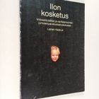 Ilon kosketus : virikkeitä lasten ja varhaisnuorten jumal... - pikkukuva 1