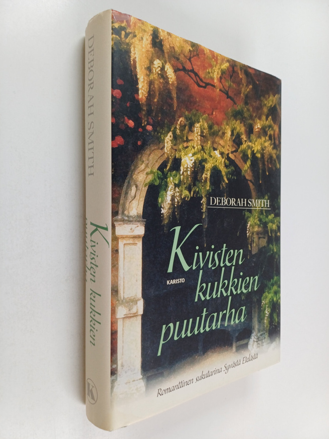 Deborah Smith : Kivisten kukkien puutarha
