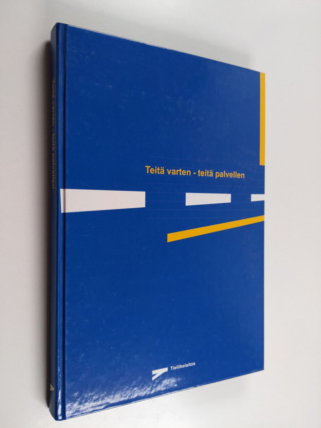 Teitä varten - teitä palvellen