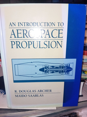Archer - Saarlas : An introduction to Aerospace propulsion