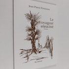 Jean-Pierre Rousseau : Le voyageur enracine - poemes de F... - pikkukuva 1