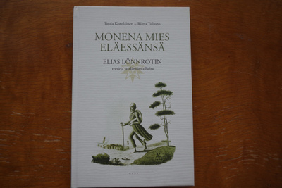 Korolainen: Monena mies eläessänsä (2002), Elias Lönnrot!