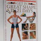 Kate Shapland : Get in Great Shape in 21 Days - pikkukuva 1