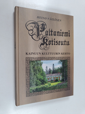 Heino Väisänen : Paltaniemi - kotiseutu : vanha Kainuun k...