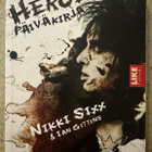 [Kirja] NIKKI SIXX: HEROIINIPÄIVÄKIRJA - pikkukuva 1
