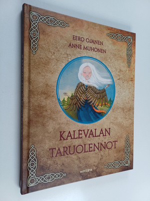 Eero Ojanen : Kalevalan taruolennot