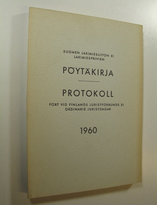 Suomen lakimiesliiton lakimiespäivien pöytäkirja 1960