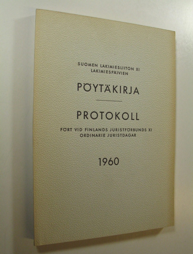 Suomen lakimiesliiton lakimiespäivien pöytäkirja 1960