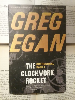 Greg Egan - The Clockwork Rocket (softcover)