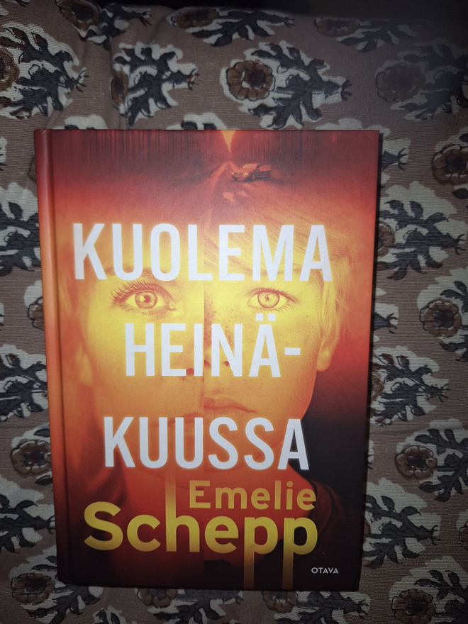 Emelie Schepp : Kuolema heinäkuussa 1p